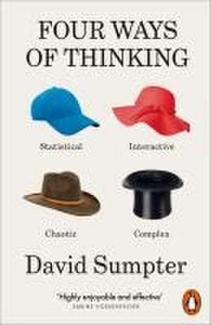 Four Ways of Thinking de David Sumpter