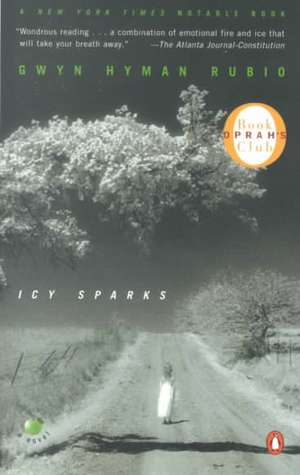 Icy Sparks de Gwyn Hyman Rubio