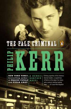 The Pale Criminal de Philip Kerr