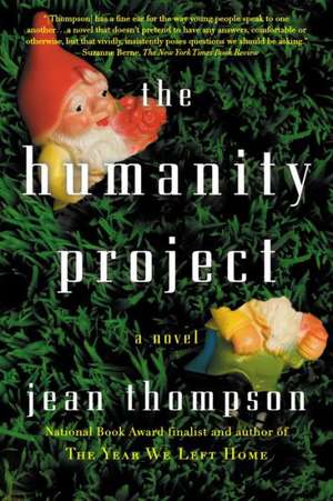 The Humanity Project de Jean Thompson