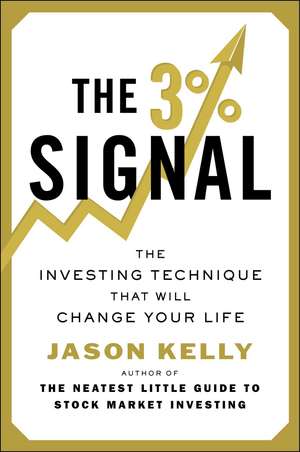 The 3% Signal de Jason Kelly