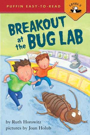 Breakout at the Bug Lab de Ruth Horowitz