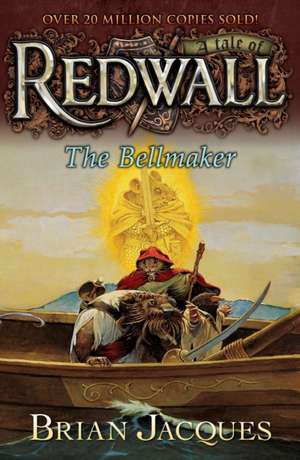 The Bellmaker de Brian Jacques