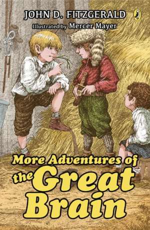 More Adventures of the Great Brain de John D. Fitzgerald