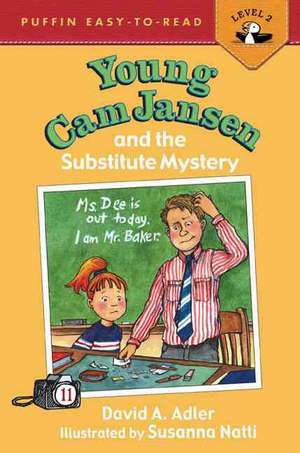 Young CAM Jansen and the Substitute Mystery #11 de David A Adler