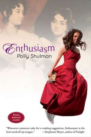 Enthusiasm de Polly Shulman