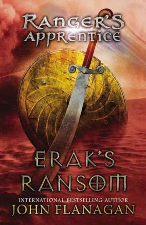 Erak's Ransom de John Flanagan