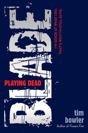 Blade: Playing Dead de Tim Bowler