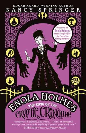 The Case of the Cryptic Crinoline: An Enola Holmes Mystery de Nancy Springer