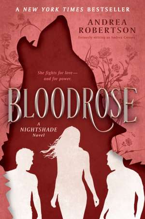 Bloodrose de Andrea R. Cremer