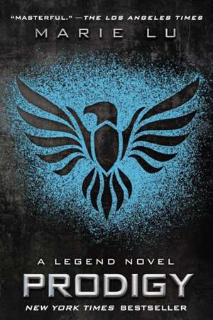 Prodigy: A Legend Novel de Marie Lu