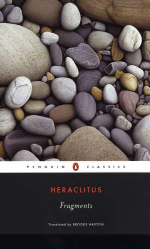 Fragments de Heraclitus (of Ephesus ).