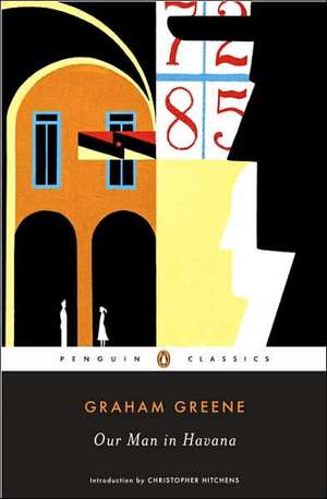 Our Man in Havana de Graham Greene