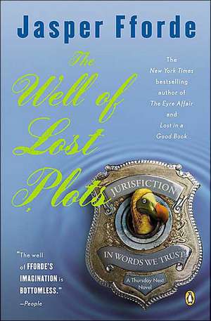 The Well of Lost Plots de Jasper Fforde