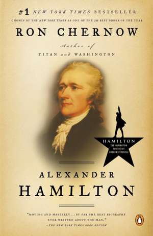 Alexander Hamilton de Ron Chernow