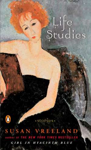 Life Studies de Susan Vreeland