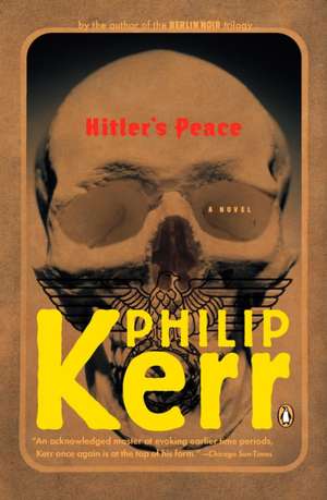 Hitler's Peace de Philip Kerr