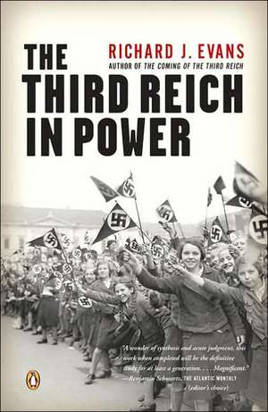 The Third Reich in Power de Richard J. Evans