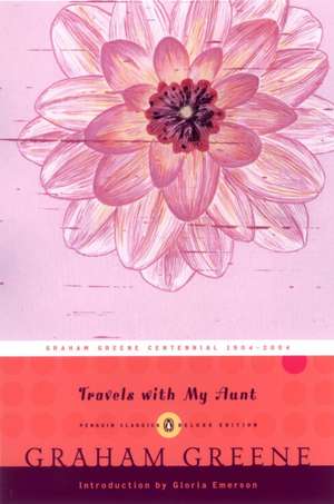 Travels with My Aunt: (Penguin Classics Deluxe Edition) de Graham Greene