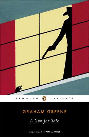 A Gun for Sale: An Entertainment de Graham Greene