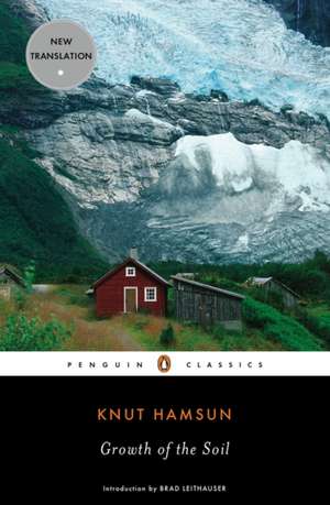 Growth of the Soil de Knut Hamsun