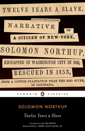 Twelve Years a Slave de Solomon Northup
