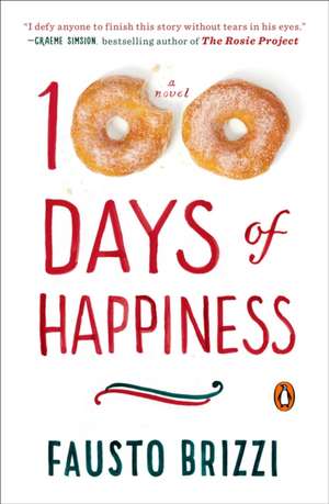 100 Days of Happiness de Fausto Brizzi