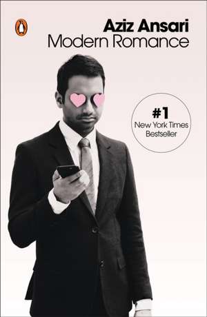 Modern Romance de Aziz Ansari