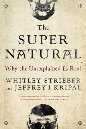 The Super Natural de Whitley Strieber