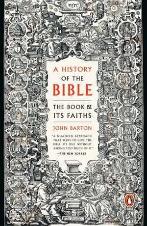 A History of the Bible de John Barton