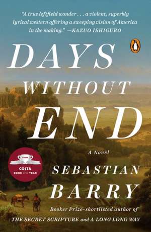 Days Without End de Sebastian Barry