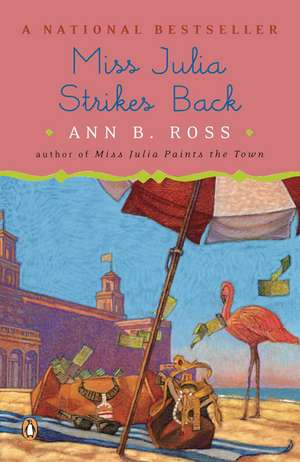 Miss Julia Strikes Back de Ann B. Ross