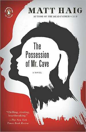 The Possession of Mr. Cave: The Thrilling Story Behind Paris's Beloved Monument and the Extraordinary World's Fair That Introduced It de Matt Haig