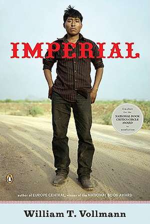 Imperial de William T. Vollmann