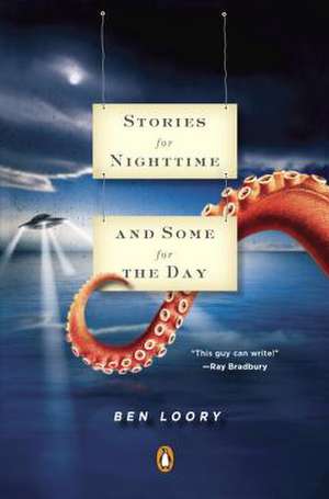 Stories for Nighttime and Some for the Day de Ben Loory