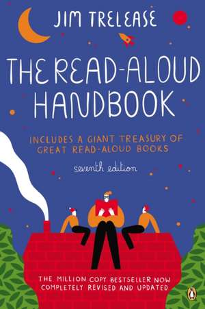 The Read-Aloud Handbook de Jim Trelease