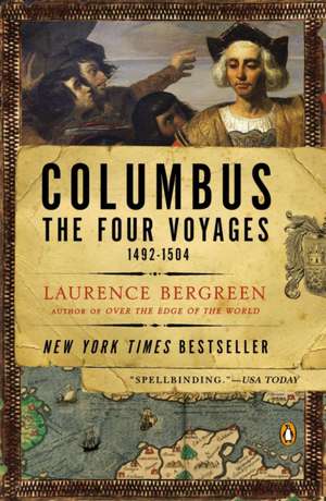 Columbus: The Four Voyages, 1492-1504 de Laurence Bergreen