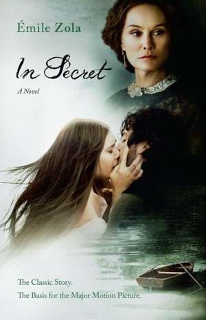 In Secret (Movie Tie-In) de Emile Zola