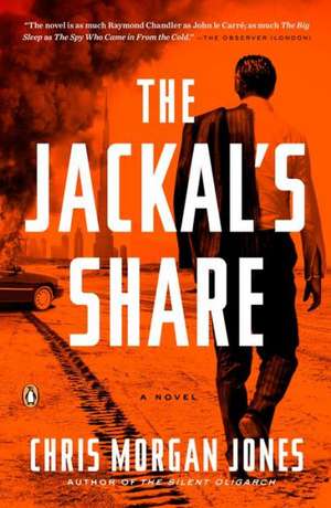 The Jackal's Share de Christopher Morgan Jones