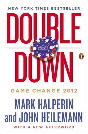 Double Down de Mark Halperin