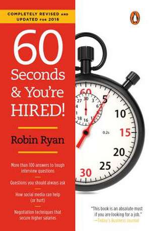 60 Seconds and You're Hired!: Revised Edition de Robin Ryan