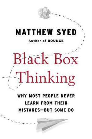 Black Box Thinking