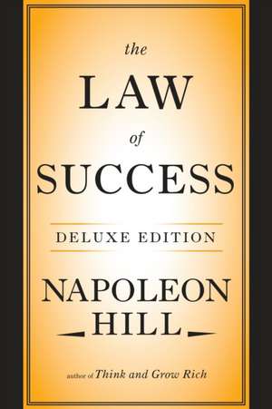 The Law of Success Deluxe Edition de Napoleon Hill