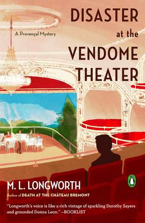 Disaster at the Vendome Theater de M.L. Longworth