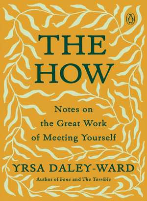 The How de Yrsa Daley-Ward