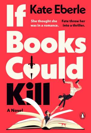 If Books Could Kill de Kate Eberle