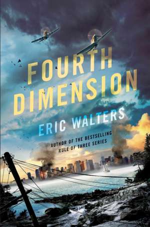 Fourth Dimension de Eric Walters