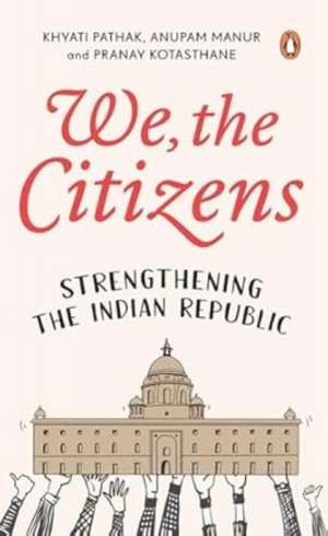 We, the Citizens de Khyati Pathak