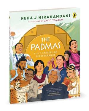 The Padmas de Neha J Hiranandani