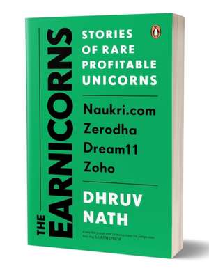 The Earnicorns de Dhruv Nath